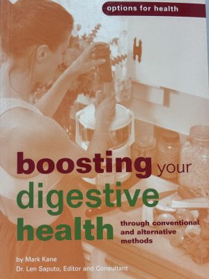 Boosting your digestive health by Mark Kane