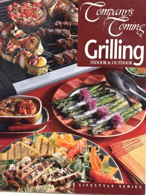 Grilling indoor & outdoor by Company's Coming